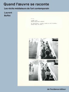 Cover of the book Quand l'œuvre se raconte - by Laurent&nbsp;Buffet