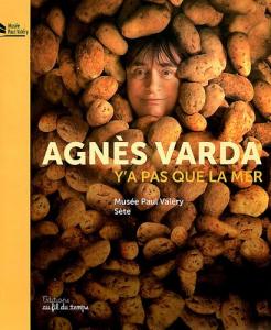 Couverture du livre Y'a pas que la mer par Agnès Varda