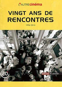 Couverture du livre Vingt ans de rencontres, 1996-2015 - Collectif