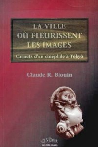 Cover of the book La Ville où fleurissent les images - by Claude&nbsp;Blouin