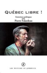 Cover of the book Québec libre! - by Pierre&nbsp;Falardeau