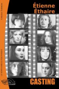 Couverture du livre Casting - de Etienne Ethaire