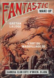 Cover of the book Fantastic Make-Up - by Gaëtan Laloge