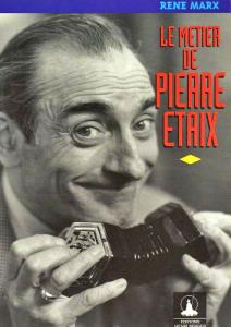 Couverture du livre Le Métier de Pierre Etaix par René Marx