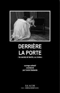 Cover of the book Derrière la porte - Edited by Carole Desbarats