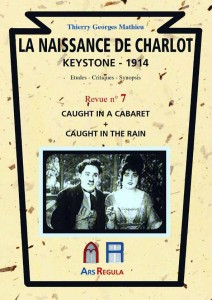 Couverture du livre La Naissance de Charlot - Keystone 1914 - de Thierry Georges Mathieu
