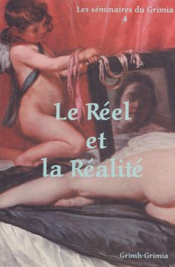 Couverture du livre Le réel et la réalité par Collectif dir. Jean-Claude Seguin