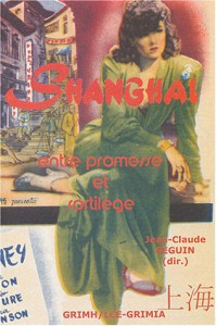 Couverture du livre Shanghai, entre promesse et sortilège par Collectif dir. Jean-Claude Seguin
