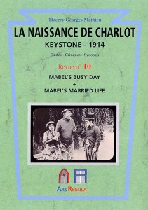 Couverture du livre La Naissance de Charlot - Keystone 1914 - de Thierry Georges Mathieu