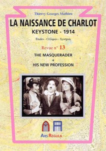 Couverture du livre La Naissance de Charlot - Keystone 1914 - de Thierry Georges Mathieu