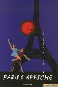 Couverture du livre Paris s'affiche par Aurélie Druart
