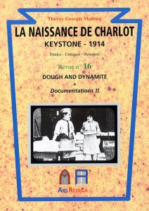 Couverture du livre La Naissance de Charlot - Keystone 1914 - de Thierry Georges Mathieu