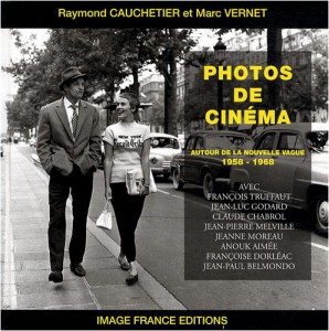 Cover of the book Photos de cinéma - by Raymond Cauchetier and Marc Vernet