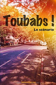 Couverture du livre Toubabs ! - de Gaëtan Laloge