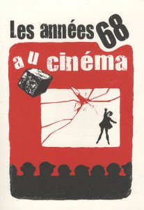 Couverture du livre Les années 68 au cinéma par Collectif