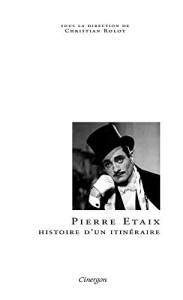 Cover of the book Pierre Etaix - Edited by Christian Rolot