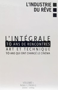 Couverture du livre 10 ans de rencontres Art et technique - L'Intégrale - Collectif
