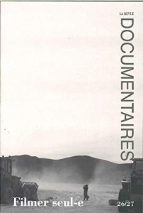 Couverture du livre Filmer seul-e - Sous la direction de Claude Bailblé et Thierry Nouel