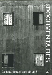 Couverture du livre Le film comme forme de vie ? - Sous la direction de Monique Peyrière et Christophe Post