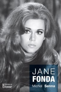 Couverture du livre Jane Fonda par Michel Senna