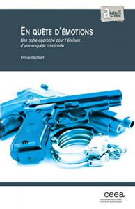 Couverture du livre En quête d'émotions - de Vincent Robert