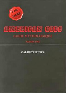 Cover of the book American Gods - by C. M. Dutkiewicz