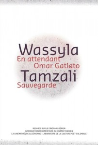 Couverture du livre En attendant Omar Gatlato, Sauvegarde par Wassyla Tamzali