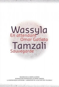 Couverture du livre En attendant Omar Gatlato, Sauvegarde - de Wassyla Tamzali
