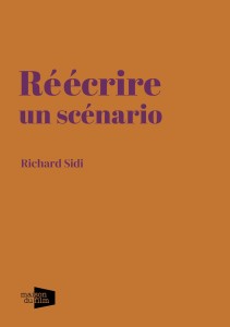 Cover of the book Réécrire un scénario - by Richard&nbsp;Sidi
