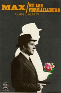 Couverture du livre Max et les ferrailleurs - de Claude&nbsp;Néron