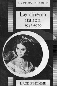 Couverture du livre Le Cinéma italien, 1945-1979 par Freddy Buache