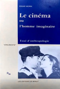 Couverture du livre Le Cinéma ou l'homme imaginaire par Edgar Morin
