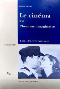 Couverture du livre Le Cinéma ou l'homme imaginaire - de Edgar Morin