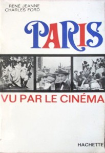 Couverture du livre Paris vu par le cinéma - de René Jeanne et Charles Ford
