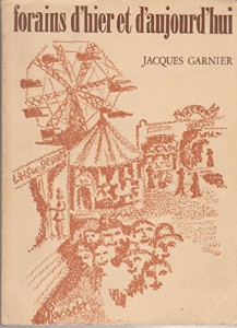 Couverture du livre Forains d'hier et d'aujourd'hui par Jacques Garnier