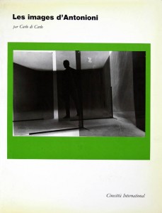 Couverture du livre Les images d'Antonioni par Collectif dir. Carlo Di Carlo