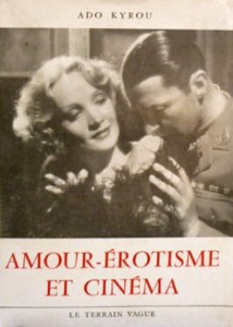 Couverture du livre Amour-érotisme et cinéma - de Ado Kyrou