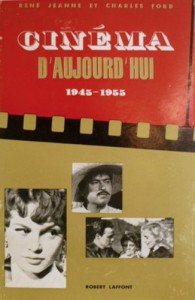 Couverture du livre Cinéma d'aujourd'hui par René Jeanne et Charles Ford
