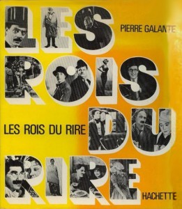 Couverture du livre Les Rois du rire - de Pierre Galante