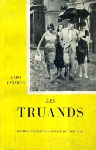 Couverture du livre Les truands par Caro Canaille