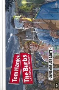 Couverture du livre The 'Burbs (Les Banlieusards) - Sous la direction de Frank Lafond