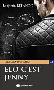Couverture du livre Elo c'est Jenny - de Benjamin Belando