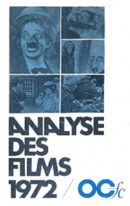 Couverture du livre Analyse des films 1972 par Collectif