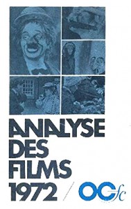 Cover of the book Analyse des films 1972 - Collective