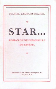 Couverture du livre Star... par Michel Georges-Michel