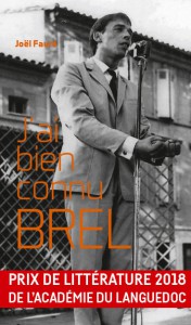 Couverture du livre J'ai bien connu Brel par Joël Faure