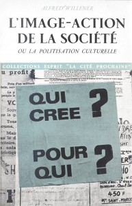 Couverture du livre L'Image-action de la société - de Alfred Willener