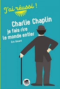 Couverture du livre Charlie Chaplin - de Eric Simard