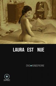 Couverture du livre Laura est nue par Eric Rondepierre