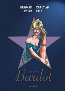 Cover of the book Brigitte Bardot - by Bernard Swysen and Christian Paty
